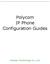 Polycom IP Phone Configuration Guides. Yeastar Technology Co., Ltd.