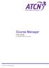 Course Manager User Guide Last Updated February 26, 2018