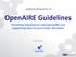 OpenAIRE Guidelines Promoting Repositories Interoperability and Supporting Open Access Funder Mandates