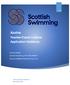 Azolve. Teacher/Coach Licence Application Guidance. Contact Details Scottish Swimming Tel