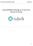 How To Guide: Long Term Archive for Rubrik. Using SwiftStack Storage as a Long Term Archive for Rubrik