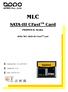 MLC. SATA-III CFast TM Card. PHANES-K Series. APRO MLC SATA-III CFast TM Card. Document No. : 100-xxCFA-PKCTM. Version No. : 01V0