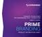 Creating New Revenue Streams With Channel Branding, Tickers, And Sponsorships Creation & Workflow PRIME BRANDING PRODUCT INFORMATION SHEET