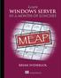 MEAP Edition Manning Early Access Program Learn Windows Server in a Month of Lunches Version 5