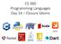 CS 360 Programming Languages Day 14 Closure Idioms