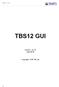 1 P a g e TBS12 GUI. Version Sept Copyright TOIP Pty Ltd