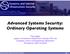 Advanced Systems Security: Ordinary Operating Systems