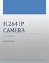 H.264 IP CAMERA USER MANUAL MODEL: DOME IP CAMERA 2013/8/12