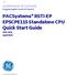 PACSystems* RSTi-EP EPSCPE115 Standalone CPU Quick Start Guide GFK-3039 April 2018