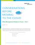 CONSIDERATIONS BEFORE MOVING TO THE CLOUD