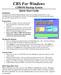 CBS For Windows CDROM Backup System Quick Start Guide Installation Preparation: