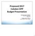 Proposed 2017 Caledon OPP Budget Presentation