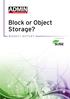 Block or Object Storage?