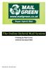 The Online Hybrid Mail System Printing by Mail Green Delivery by Royal Mail