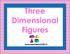 Three Dimensional Figures. TeacherTwins 2015