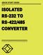 ISOLATED RS-232 TO RS-422/485 CONVERTER