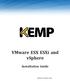 VMware ESX ESXi and vsphere. Installation Guide