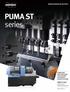 PUMA ST series. A highly rigid Swiss type turning center, excellent for continuous precision machining PUMA ST20/32G PUMA ST20/26/32/35GS