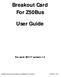 Breakout Card For Z50Bus User Guide