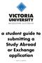 a student guide to submitting a Study Abroad or Exchange application