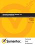 Technical Field Enablement. Symantec Messaging Gateway 10.0 HIGH AVAILABILITY WHITEPAPER. George Maculley. Date published: 5 May 2013