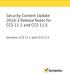 Security Content Update Release Notes for CCS 11.1 and CCS Versions: CCS 11.1 and CCS 11.5