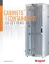 CABINETS & CONTAINMENT SOLUTIONS GUIDE. designed to be better