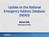 Update on the National Emergency Address Database (NEAD)