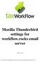 Mozilla Thunderbird settings for workflow.rocks  server. February, 2016