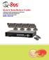 Quick Installation Guide. 4 Channel H.264 Compression DVR with (CIF) Real-Time Recording and 4 Color CCD Camera Kits