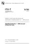 ITU-T Q.763. Signalling System No. 7 ISDN user part formats and codes