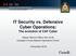 IT Security vs. Defensive Cyber Operations: The evolution of CAF Cyber