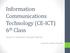 Information Communications Technology (CE-ICT) 6 th Class