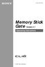 Memory Stick Gate Version 2.1