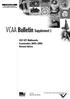VCAA Bulletin. Supplement 1. VCE VET Multimedia Examination Revised Advice.