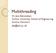 Multithreading. Dr. Jens Bennedsen, Aarhus University, School of Engineering Aarhus, Denmark