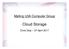 Malling U3A Computer Group. Cloud Storage. Chris Daly 3 rd April 2017
