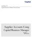 CAPITAL V8. Capital Business Software Tutorial Series. Supplier Accounts Using Capital Business Manager V8 1.0