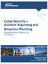 Cyber Security Incident Reporting and Response Planning