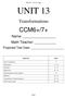 CCM6+/7+ - Unit 13 - Page 1 UNIT 13. Transformations CCM6+/7+ Name: Math Teacher: Projected Test Date: