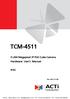 TCM H.264 Megapixel IP PoE Cube Camera Hardware User s Manual. (PoE) Ver. 2011/11/30