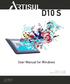 D10 S. User Manual for Windows. Windows 7 or later Driver Version 3.0 and later. Ver.3.5 Release Date: 4/19/17