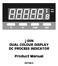 DUAL COLOUR DISPLAY DC PROCESS INDICATOR. Product Manual