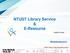 NTUST Library Service & E-Resource