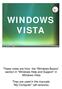 WINDOWS VISTA. These notes are from the Windows Basics section in Windows Help and Support in Windows Vista