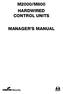 M2000/M800 HARDWIRED CONTROL UNITS MANAGER S MANUAL