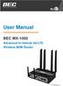User Manual BEC MX Advanced In-Vehicle 4G/LTE Wireless M2M Router. Last revised: June, 2015 Version release: v1.00