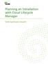 Planning an Installation with Cloud Lifecycle Manager. SUSE OpenStack Cloud 8