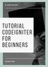 I completely understand your anxiety when starting learn codeigniter.