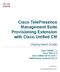 Cisco TelePresence Management Suite Provisioning Extension with Cisco Unified CM